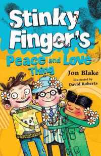 Stinky Finger's Peace And Love Thing