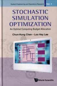 Stochastic Simulation Optimization