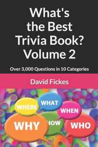 What's the Best Trivia Book? Volume 2