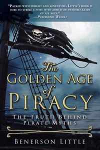The Golden Age of Piracy The Truth Behind Pirate Myths
