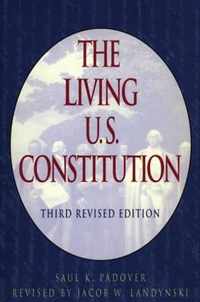 The Living U.S. Constitution