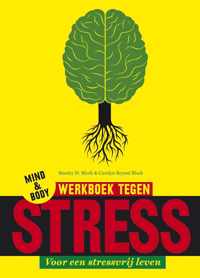 Mind en bodywerkboek tegen stress