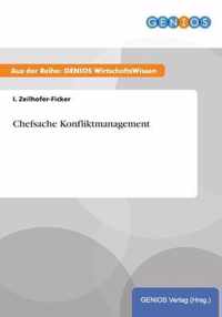 Chefsache Konfliktmanagement