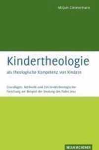 Kindertheologie als theologische Kompetenz von Kindern