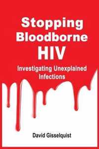 Stopping Bloodborne HIV