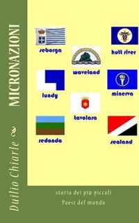 Micronazioni: storia dei piu piccoli Paesi del mondo