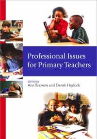 Professional Issues for Primary Teachers