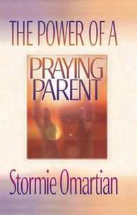 The Power of a Praying Parent