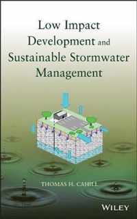 Low Impact Development and Sustainable Stormwater Management