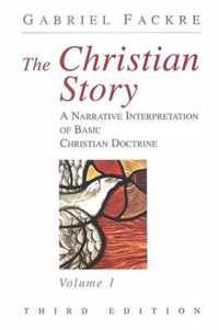 The Christian Story: Vol 1