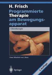 Programmierte Therapie am Bewegungsapparat