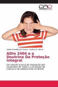 ADIn 2404 e a Doutrina Da Protecao Integral