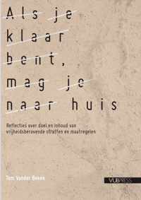 Als je klaar bent, mag je naar huis - Tom Vander Beken - Paperback (9789461172211)