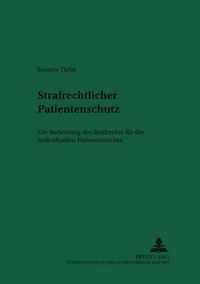 Strafrechtlicher Patientenschutz