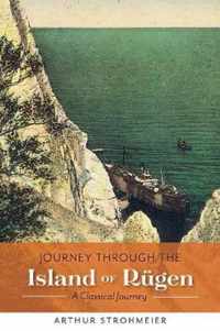 Journey Through the Island of Rugen