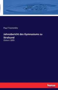 Jahresbericht des Gymnasiums zu Stralsund