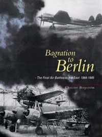 Bagration to Berlin