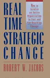 Real Time Strategic Change