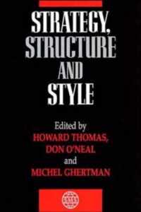 Strategy, Structure and Style
