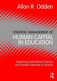 Strategic Management of Human Capital in Education