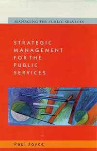 Strategic Management for the Public Services