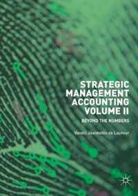 Strategic Management Accounting, Volume II