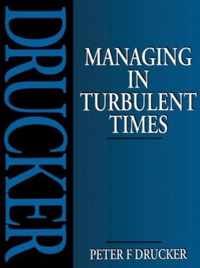 Managing in Turbulent Times