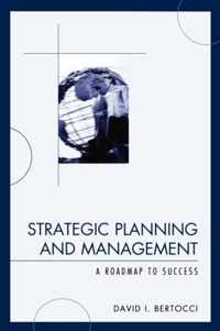 Strategic Planning and Management