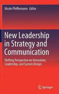 New Leadership in Strategy and Communication