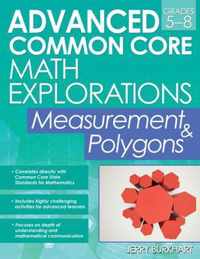 Advanced Common Core Math Explorations