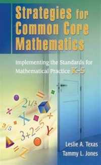 Strategies for Common Core Mathematics