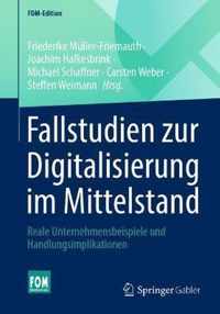 Fallstudien Zur Digitalisierung Im Mittelstand