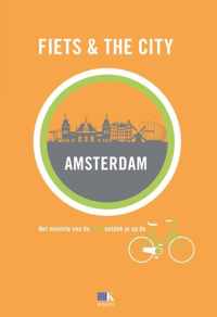 Fiets & The City - Fiets + The City: Amsterdam