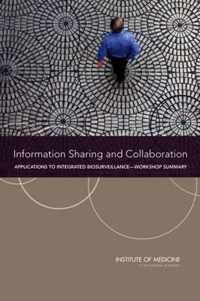 Information Sharing and Collaboration: Applications to Integrated Biosurveillance