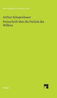 Preisschrift uber die Freiheit des Willens