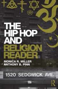 The Hip Hop and Religion Reader