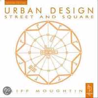 Urban Design: Street and Square