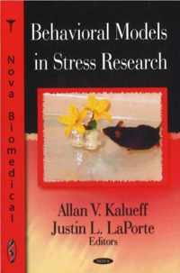 Behavioral Models in Stress Research