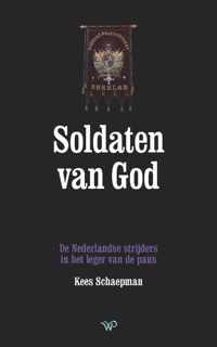 Soldaten van God - Kees Schaepman - Paperback (9789462497528)