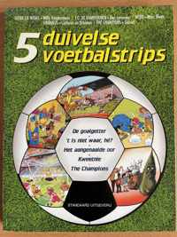 5 duivelse voetbalstrips