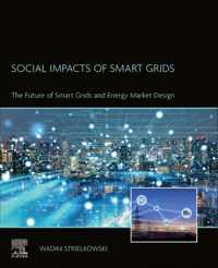 Social Impacts of Smart Grids