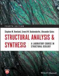 Structural Analysis and Synthesis - A Laboratory Course in Structural Geology 4e