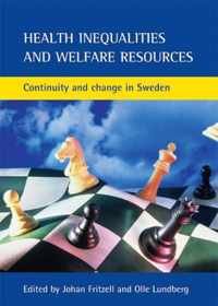 Health Inequalities And Welfare Resources