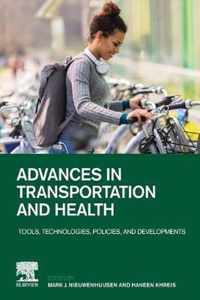 Advances in Transportation and Health