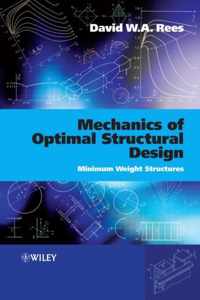 Mechanics Of Optimal Structural Design