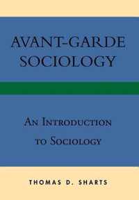 Avant-Garde Sociology