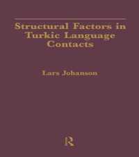 Structural Factors in Turkic Language Contacts