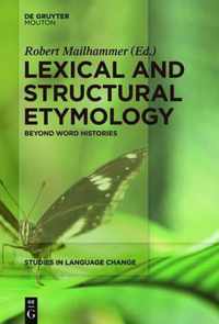 Lexical and Structural Etymology