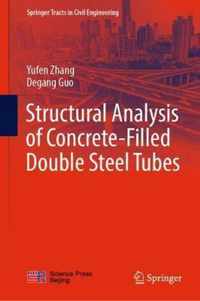 Structural Analysis of Concrete Filled Double Steel Tubes