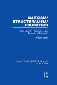 Marxism/Structuralism/education